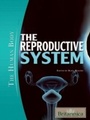 Cover: Reproductive System - Britannica Educational Publishing
