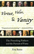 Cover: Virtue, Valor, & Vanity - Skyhorse Publishing