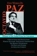 Cover: Five Works by Octavio Paz - Skyhorse Publishing