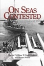 Cover: On Seas Contested - Naval Institute Press