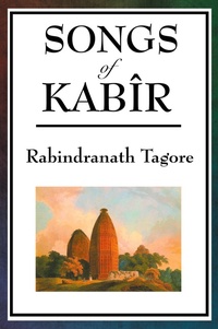 Abbildung von: Songs of Kabir - A & D Publishing