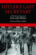 Cover: Hitler's Last Secretary - Skyhorse Publishing