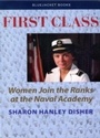Cover: First Class - Naval Institute Press