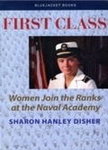 Cover: First Class - Naval Institute Press