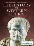 Cover: History of Western Ethics - Britannica Educational Publishing