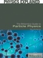Cover: Britannica Guide to Particle Physics - Britannica Educational Publishing