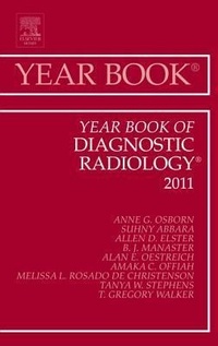 Enlarge image Cover: Year Book of Diagnostic Radiology 2011: Volume 2011 - Mosby
