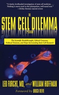 Cover: The Stem Cell Dilemma - Arcade Publishing
