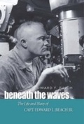 Cover: Beneath the Waves - Naval Institute Press