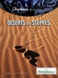 Cover: Deserts and Steppes - Britannica Educational Publishing