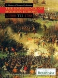 Cover: Emergence of Modern Europe - Britannica Educational Publishing