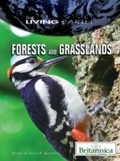 Cover: Forests and Grasslands - Britannica Educational Publishing