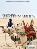 Cover: History of Western Africa - Britannica Educational Publishing