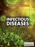 Cover: Infectious Diseases - Britannica Educational Publishing
