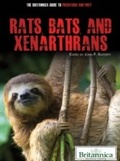 Cover: Rats, Bats, and Xenarthrans - Britannica Educational Publishing