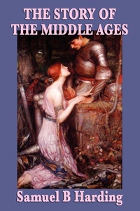 Enlarge image Cover: The Story of the Middle Ages - SMK Books