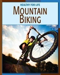 Cover: Mountain Biking - Cherry Lake Publishing