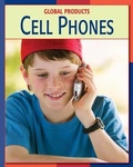 Cover: Cell Phones - Cherry Lake Publishing