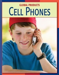 Abbildung von: Cell Phones - Cherry Lake Publishing