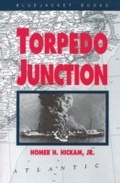 Cover: Torpedo Junction - Naval Institute Press