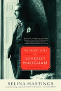 Cover: The Secret Lives of Somerset Maugham - Skyhorse Publishing