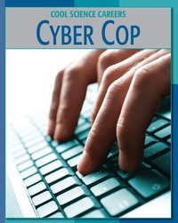 Enlarge image Cover: Cyber Cop - Cherry Lake Publishing
