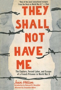 Enlarge image Cover: They Shall Not Have Me - Arcade Publishing