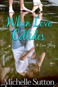 Cover: When Love Collides - Desert Breeze Publishing, Incorporated