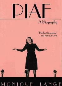 Enlarge image Cover: Piaf - Arcade Publishing