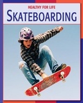 Cover: Skateboarding - Cherry Lake Publishing