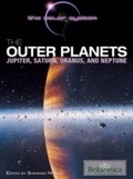 Cover: Outer Planets - Britannica Educational Publishing
