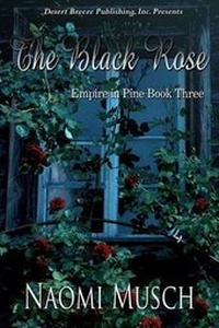 Enlarge image Cover: The Black Rose - Desert Breeze Publishing, Incorporated