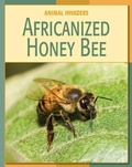 Cover: Africanized Honey Bee - Cherry Lake Publishing