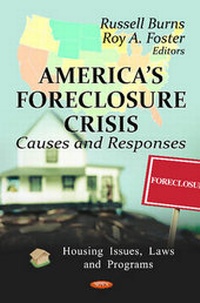 Enlarge image Cover: America's Foreclosure Crisis - Nova Science Publishers Inc