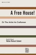 Cover: A Free House! - Arcade Publishing