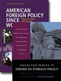 Cover: American Foreign Policy Since World War II, 18th Edition + Issues for Debate in American Foreign Policy Package - CQ Press