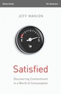Cover: Satisfied Bible Study Guide - HarperChristian Resources