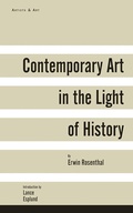 Cover: Contemporary Art in the Light of History - Arcade Publishing
