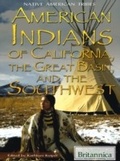 Cover: American Indians of California, the Great Basin, and the Southwest - Britannica Educational Publishing