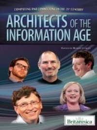 Enlarge image Cover: Architects of the Information Age - Britannica Educational Publishing