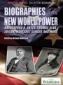 Cover: Biographies of the New World Power More - Britannica Educational Publishing