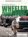 Cover: Complete History of Wheeled Transportation - Britannica Educational Publishing