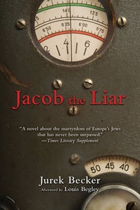 Enlarge image Cover: Jacob the Liar - Skyhorse Publishing