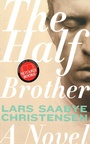 Cover: The Half Brother - Arcade Publishing