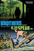 Cover: Brothers of the Spear Archives: v. 2 - Dark Horse Comics