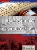 Cover: U.S. Constitution and Constitutional Law - Britannica Educational Publishing