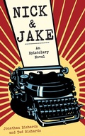 Cover: Nick and Jake - Arcade Publishing