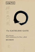 Cover: The Gateless Gate, Large-Print Edition - Waking Lion Press