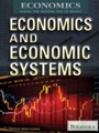 Cover: Economics and Economic Systems - Britannica Educational Publishing