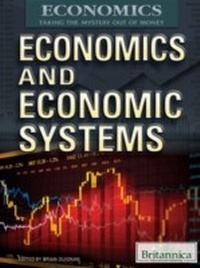 Enlarge image Cover: Economics and Economic Systems - Britannica Educational Publishing